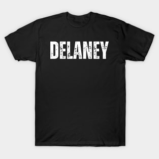Delaney Name Gift Birthday Holiday Anniversary T-Shirt